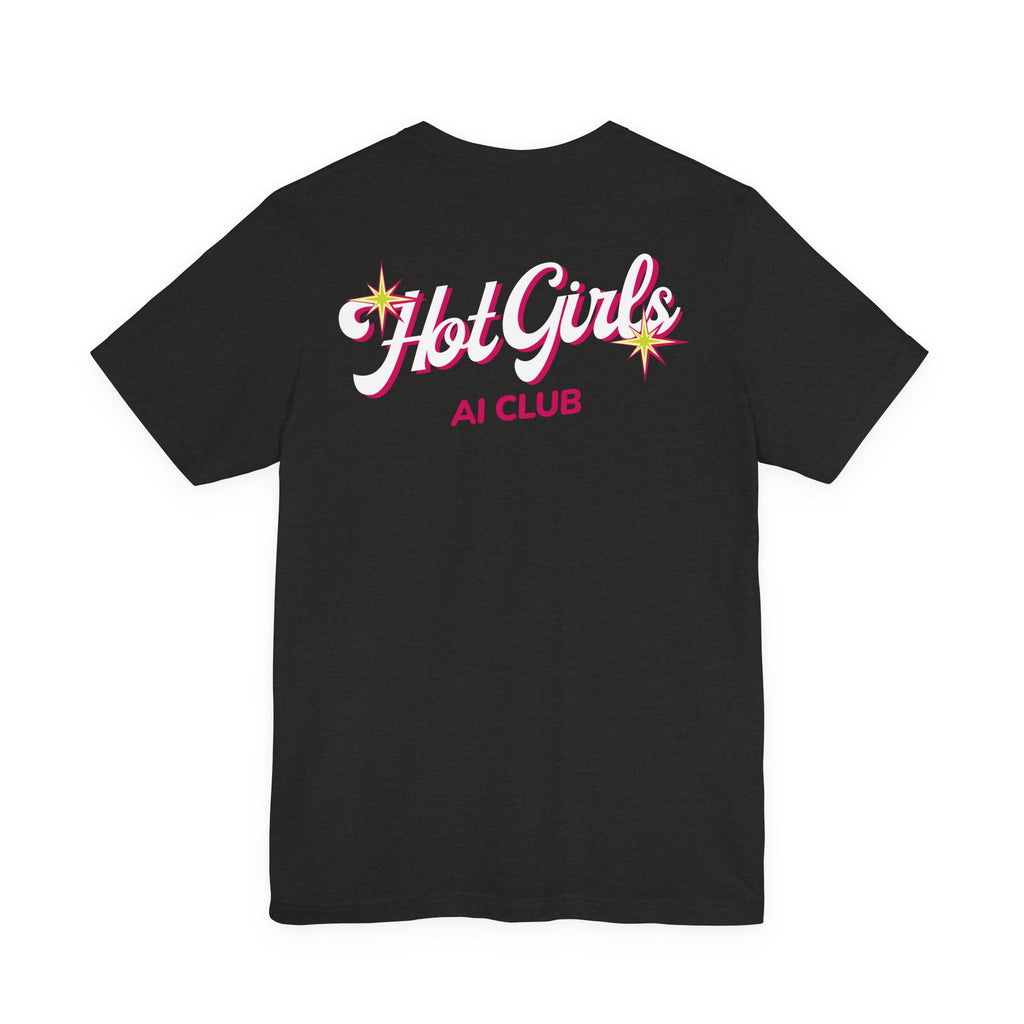 #Obsessed | Unisex Jersey Short Sleeve Tee by Hot Girls AI Club