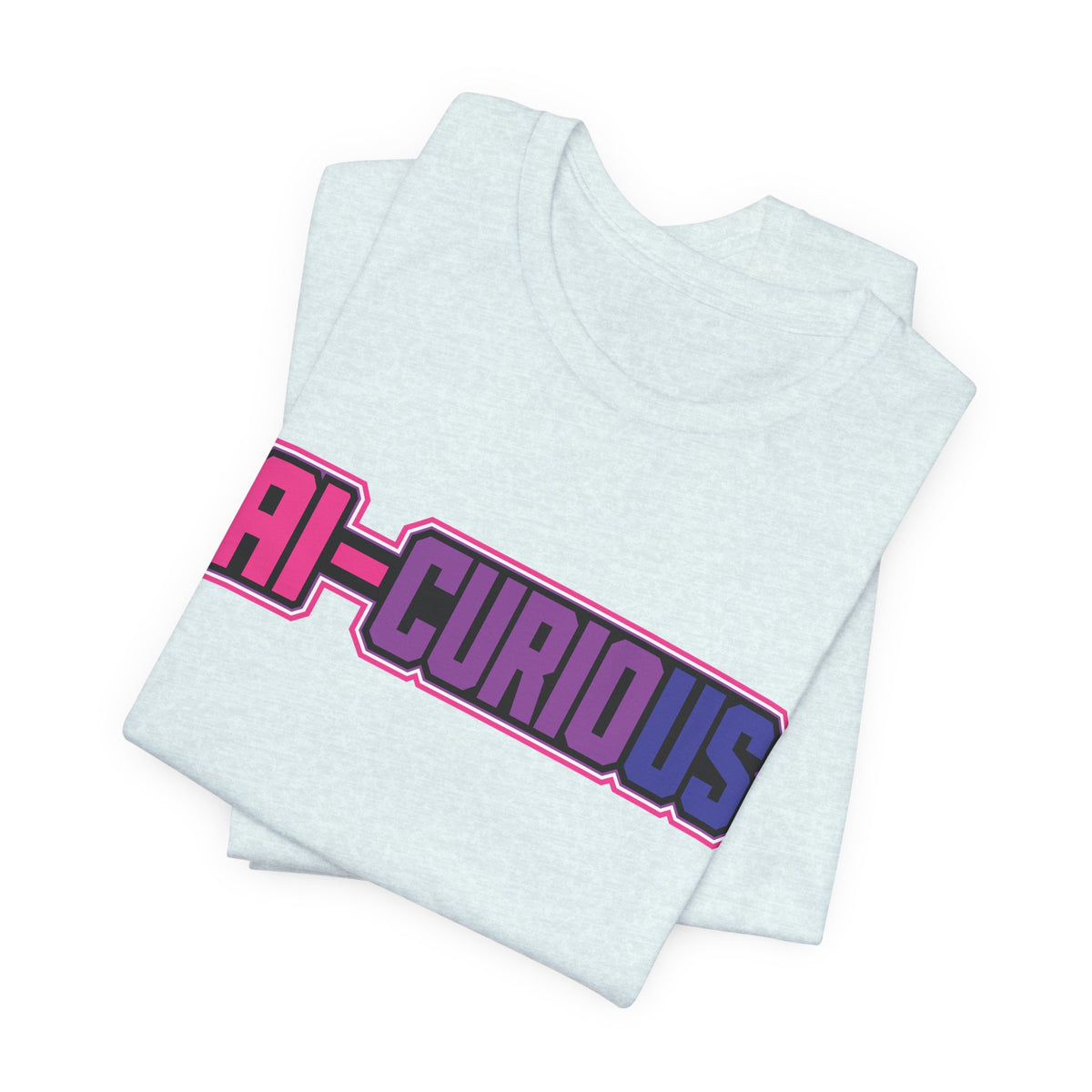 AI-Curious | Unisex Jersey Short Sleeve Tee by Hot Girls AI Club