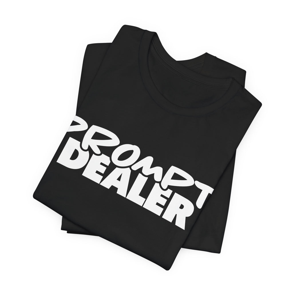Prompt Dealer V2.0 | Unisex Jersey Short Sleeve Tee