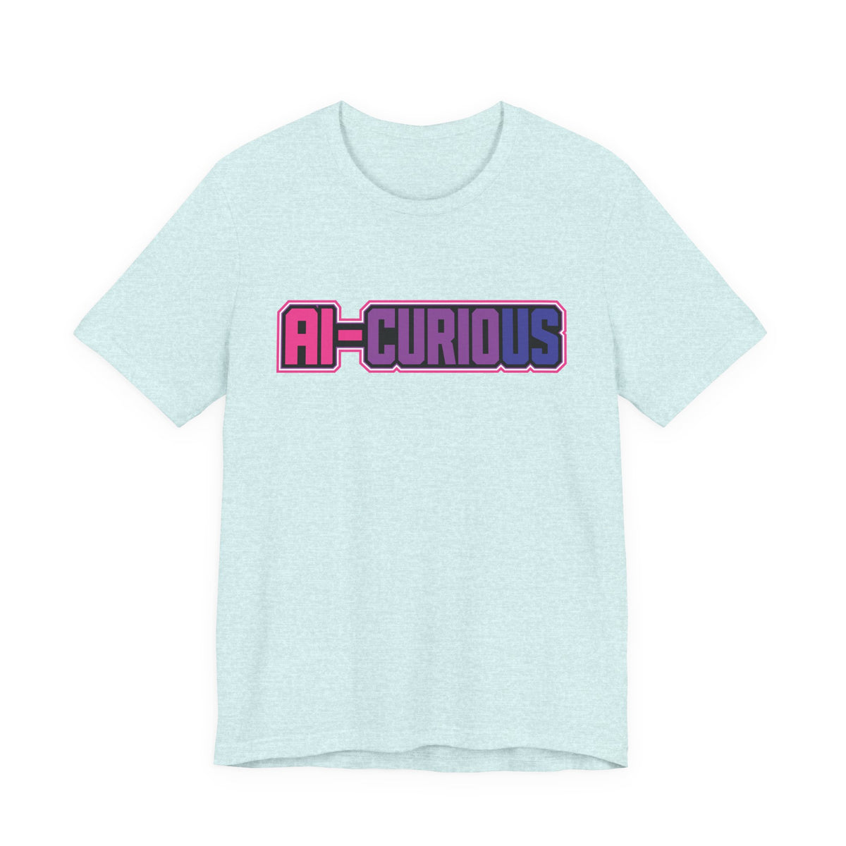 AI-Curious | Unisex Jersey Short Sleeve Tee by Hot Girls AI Club