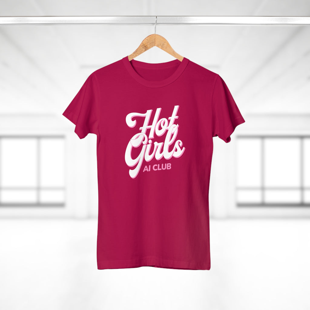 Hot Girls AI Club T-Shirt