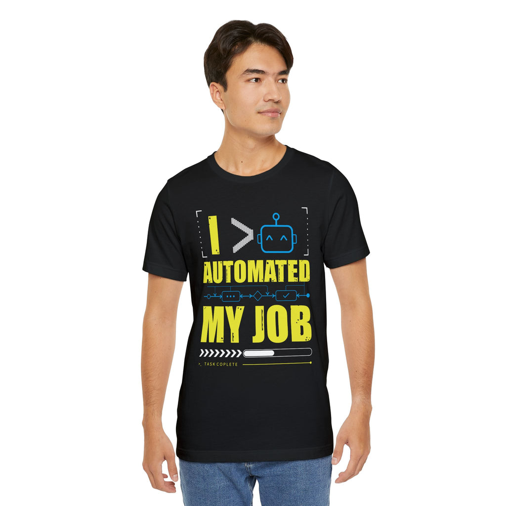 AIPC Tee for All: Automated My Job, Lousy Shirt