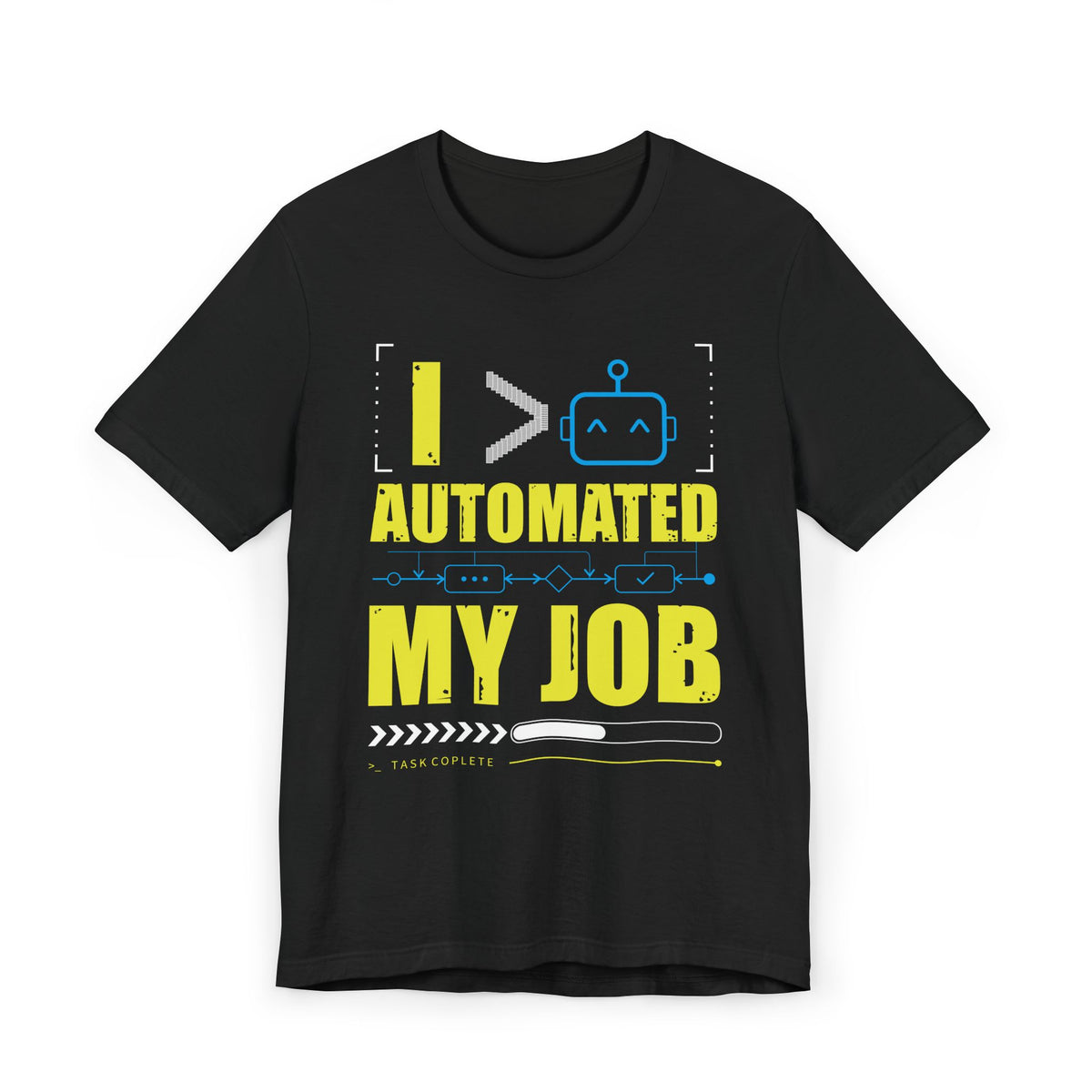 AIPC Tee for All: Automated My Job, Lousy Shirt