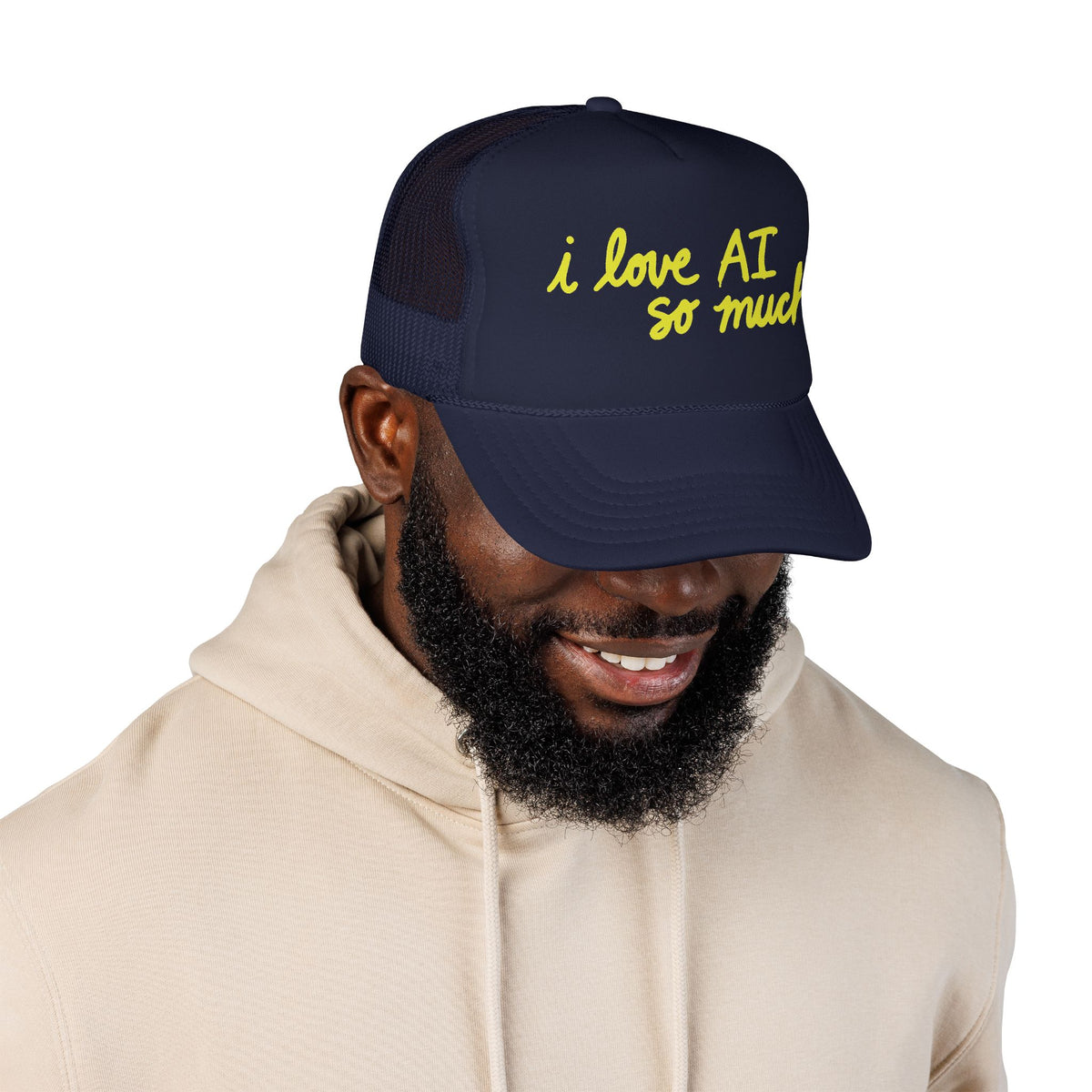 I LOVE AI SO MUCH Foam Trucker Hat