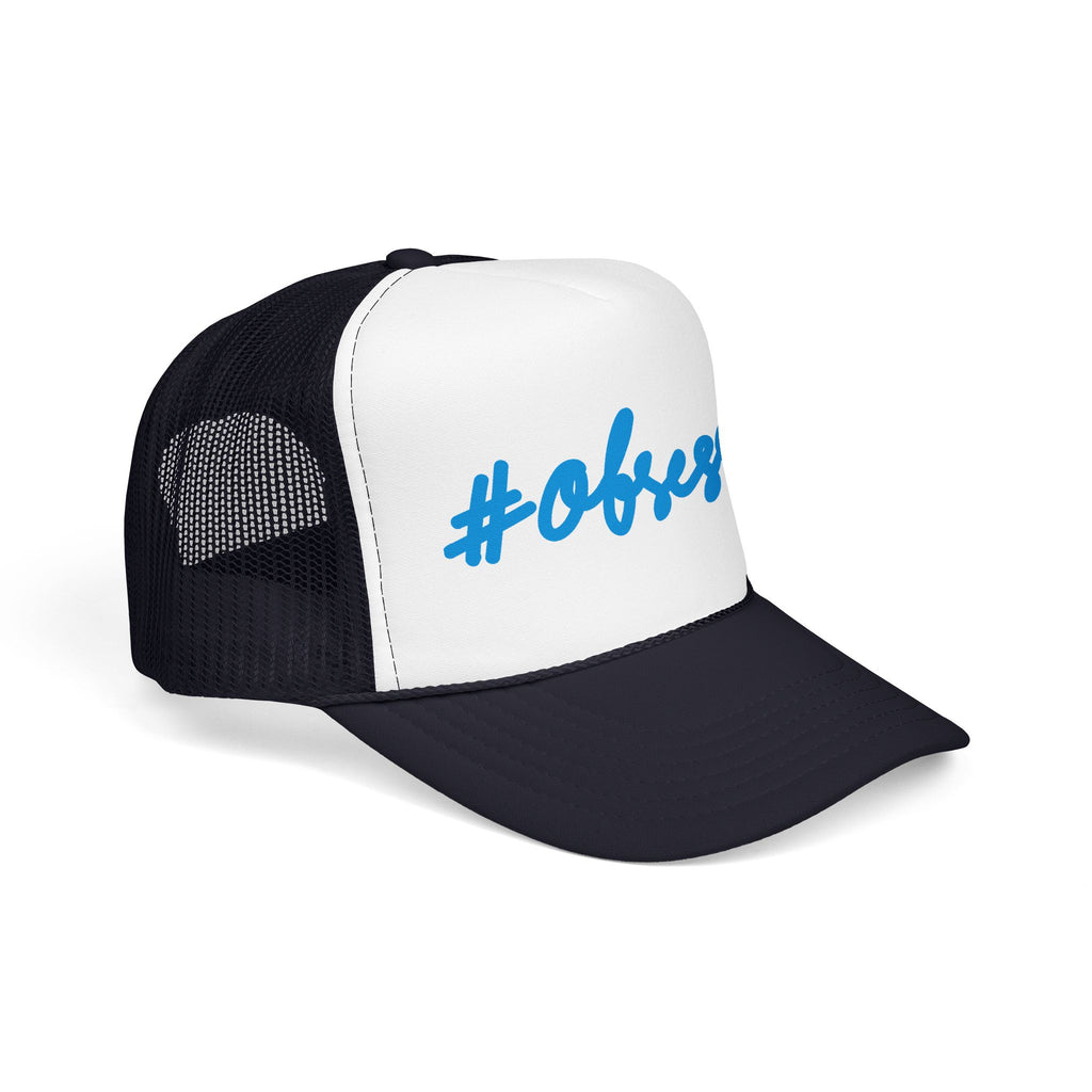#OBSESSED Foam Trucker Hat