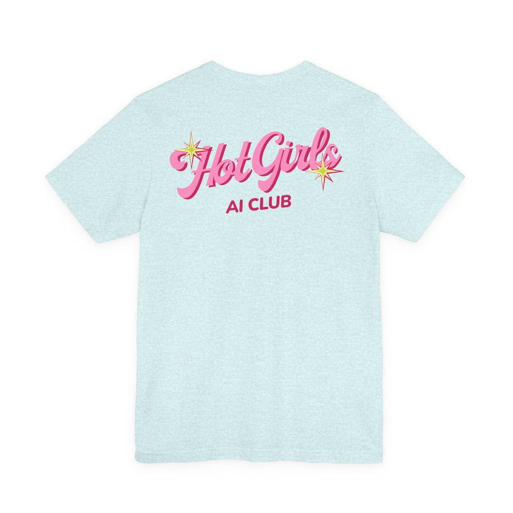 AI-Curious | Unisex Jersey Short Sleeve Tee by Hot Girls AI Club