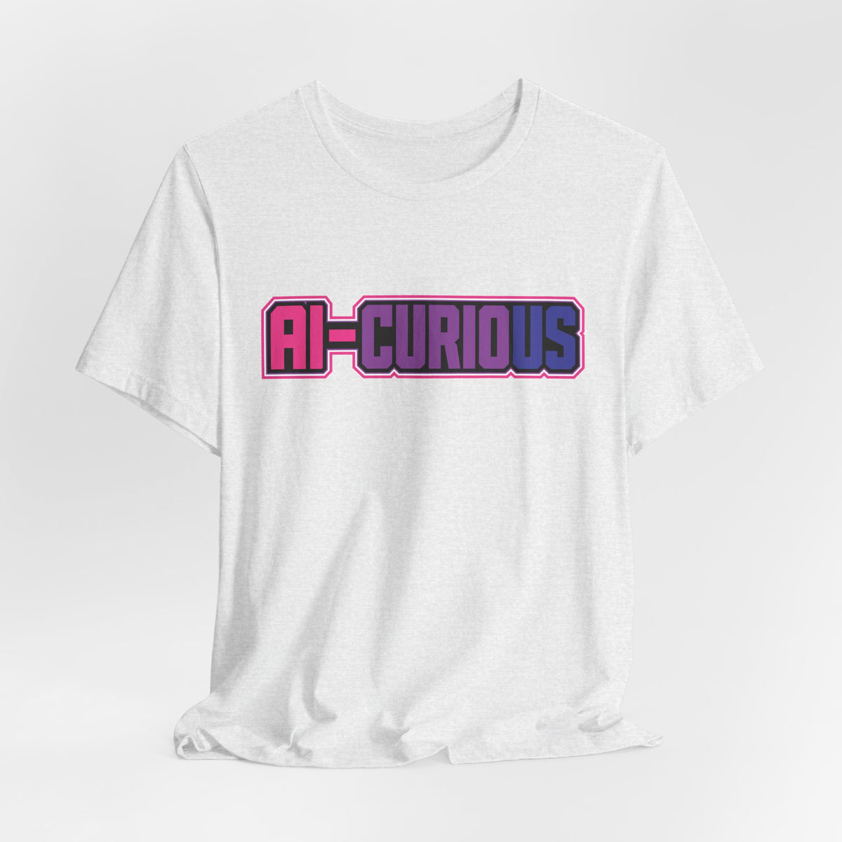 AI-Curious | Unisex Jersey Short Sleeve Tee by Hot Girls AI Club