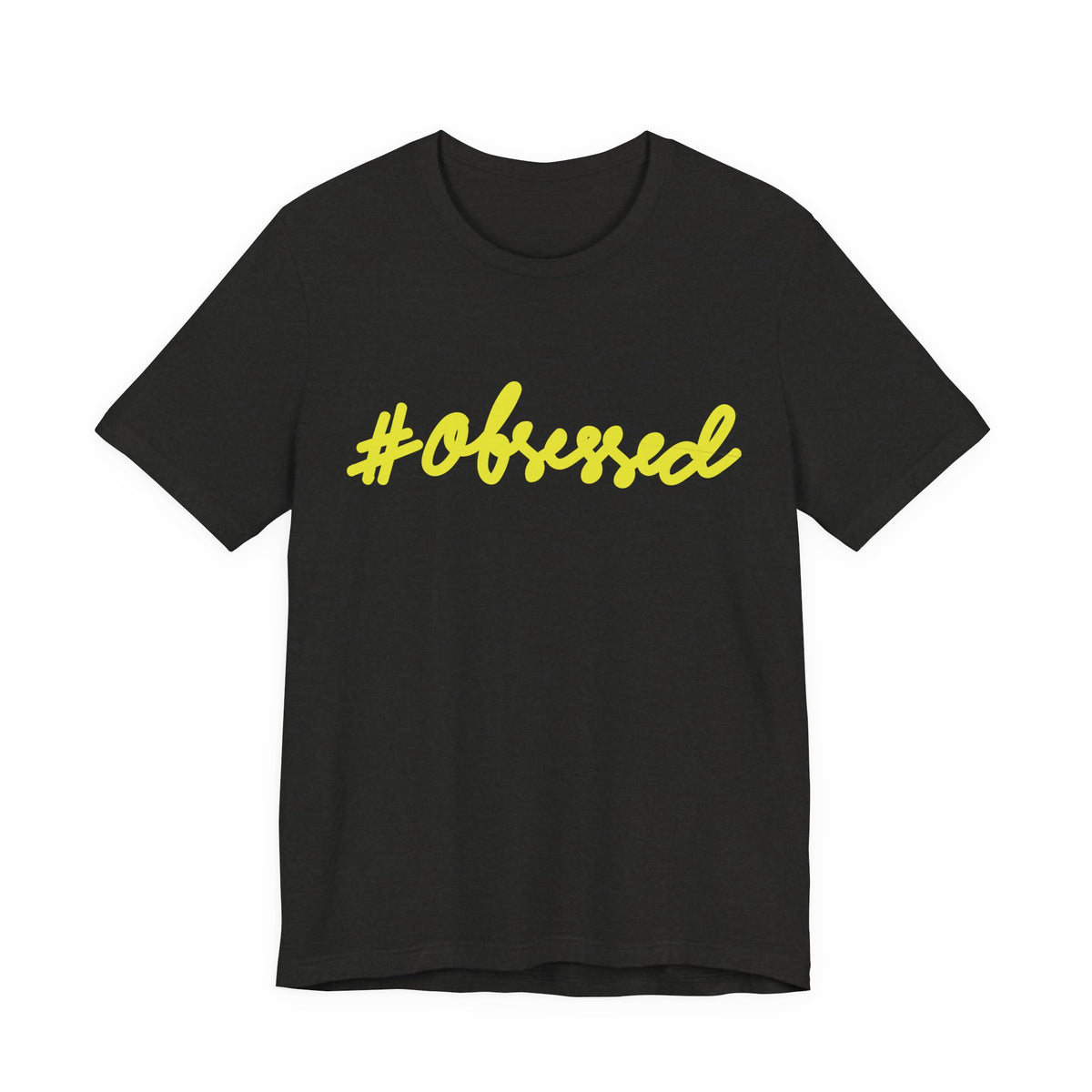 #Obsessed | Unisex Jersey Short Sleeve Tee by Hot Girls AI Club
