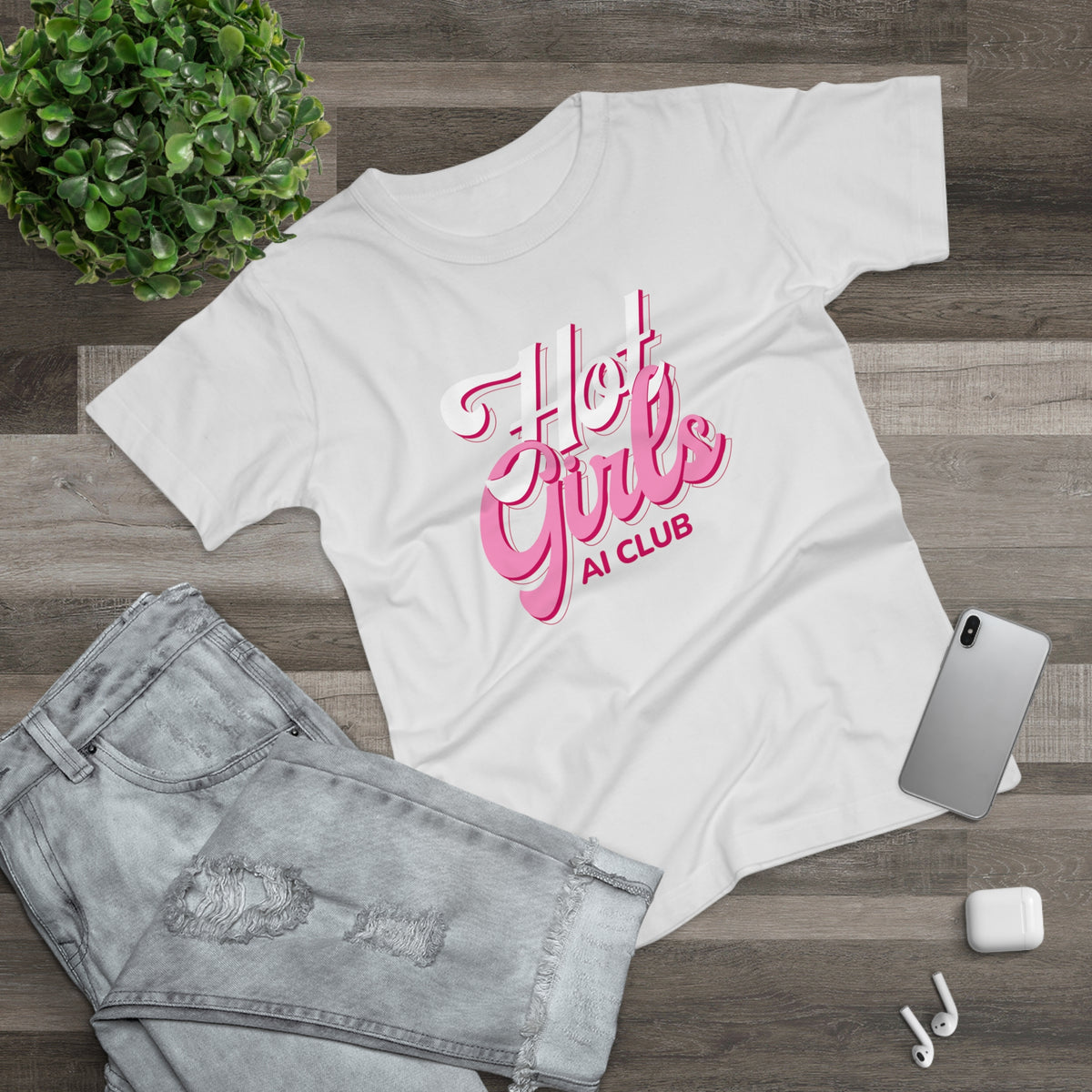 Hot Girls AI Club T-Shirt