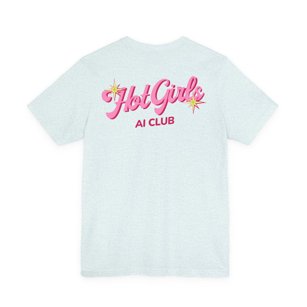 AI-Curious | Unisex Jersey Short Sleeve Tee by Hot Girls AI Club