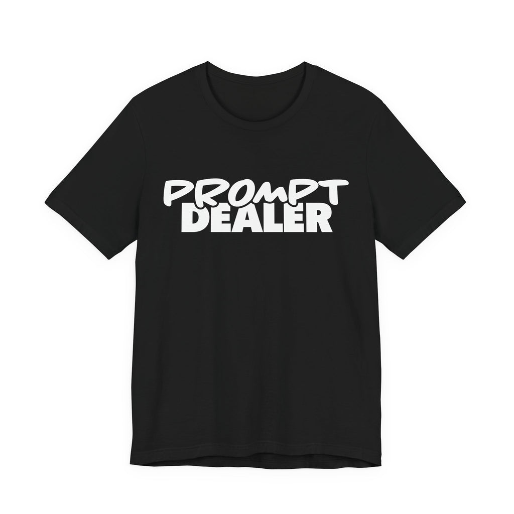 Prompt Dealer V2.0 | Unisex Jersey Short Sleeve Tee