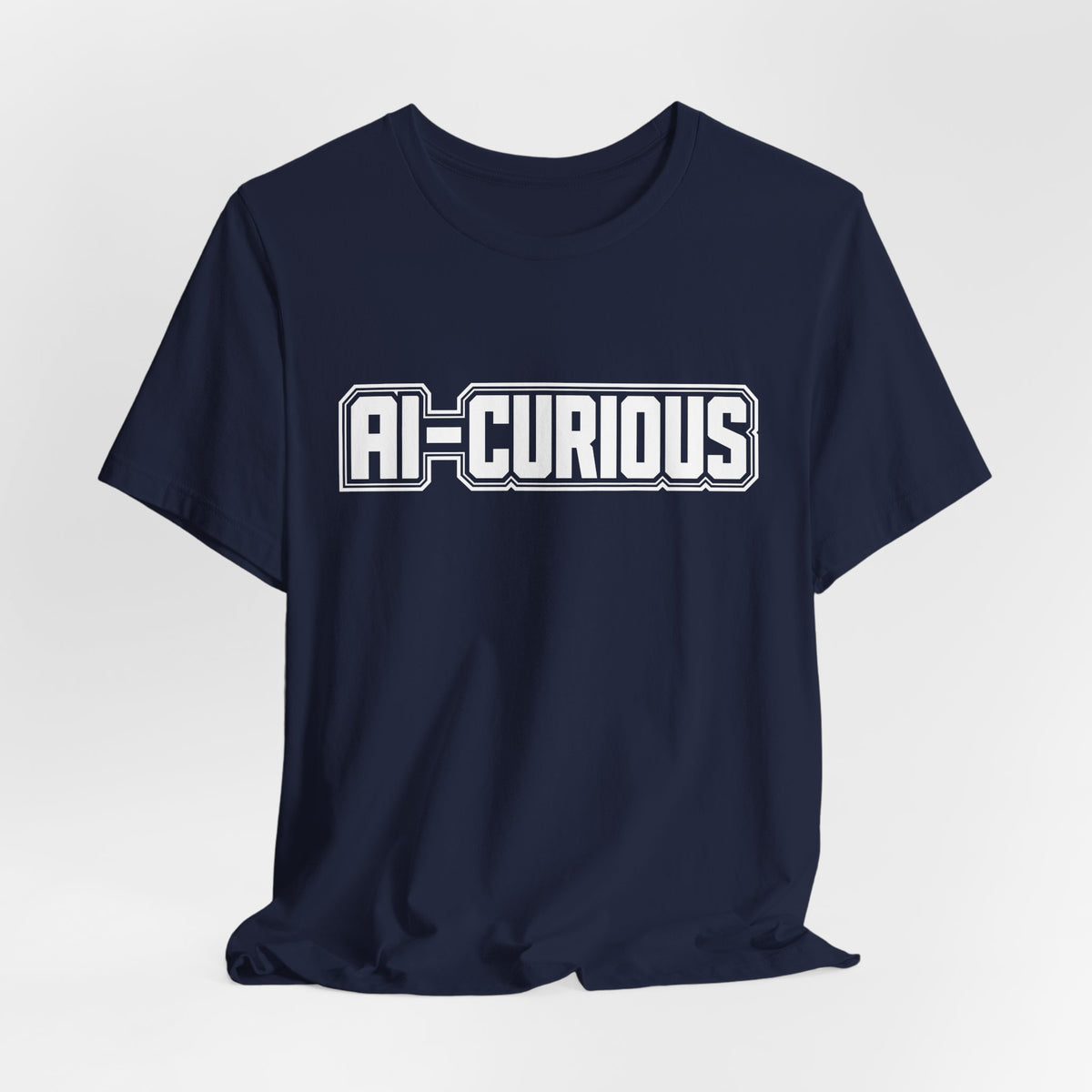 AI-Curious | Unisex Jersey Short Sleeve Tee by Hot Girls AI Club