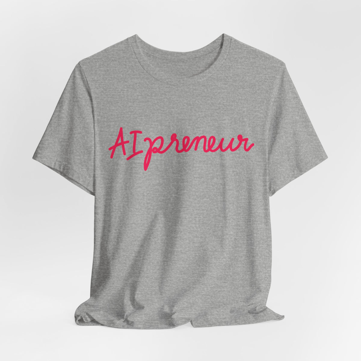 AIpreneur | Unisex Jersey Short Sleeve Tee by Hot Girls AI Club
