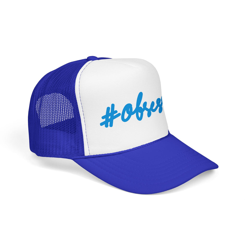 #OBSESSED Foam Trucker Hat